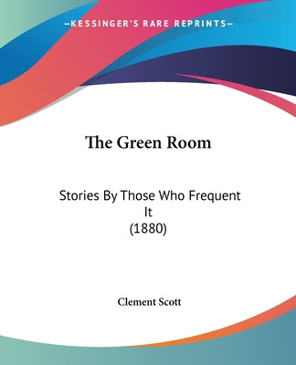 Libro The Green Room: Stories By Those Who Frequent It (1...