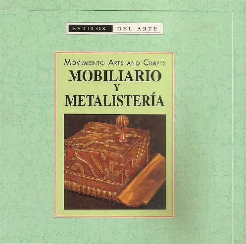 Libro Mobiliario Y Metalisteria Movimiento Arts And Crafts D