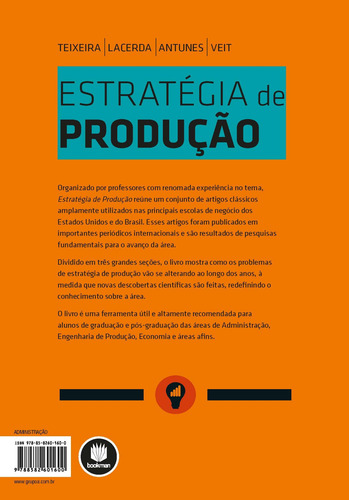 Estratégia de Produção: 20 Artigos Clássicos para Aumentar a Competitividade da Empresa, de Teixeira, Rafael. Editorial Bookman Companhia Editora Ltda., capa mole em português, 2014