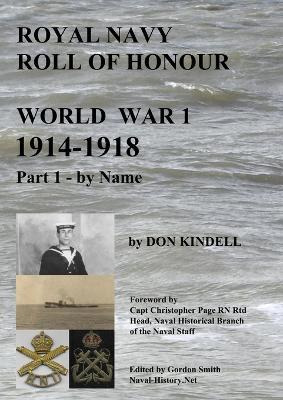 Libro Royal Navy Roll Of Honour - World War 1, By Name: P...