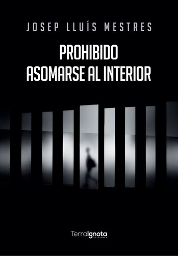 Prohibido Asomarse Al Interior - Lluis Mestres,josep