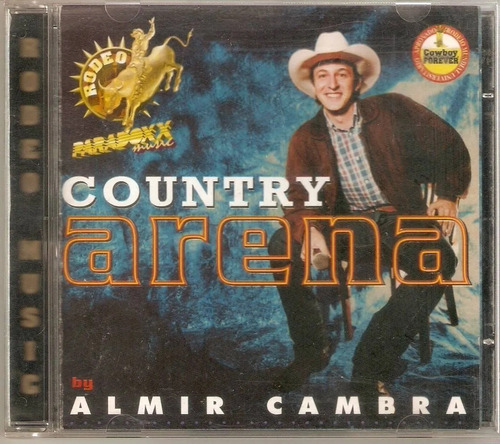 Cd Country Arena Almir Cambra - Paradoxx Music - 1996 Usado