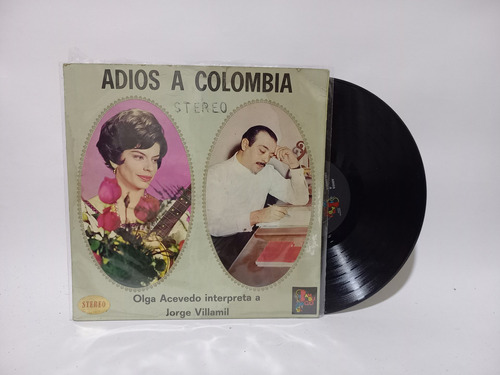Disco Lp Olga Acevedo / Adiós A Colombia 
