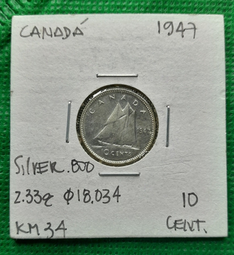 Moneda De 10 Centavos De Canada, En Plata, Año 1947, 