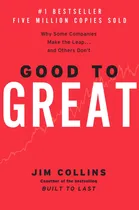 Comprar Good To Great: Why Some Companies Make The Leap...and Others