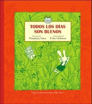 Todos Los Dias Son Buenos ( Libro Original )