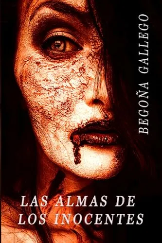 comprar Las Almas De Los Inocentes: Libro 2 Trilogia Cazadores Con A