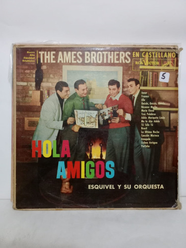 The Ames Brothers- Hola Amigos- Lp, Argentina, 1960