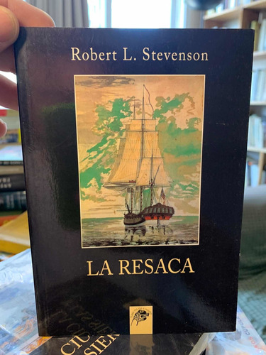 Robert Louis Stevenson. La Resaca