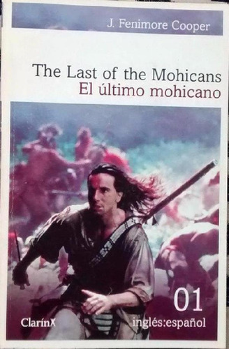 Libro - The Last Of The Mohicans - Cooper - Clarin Español 