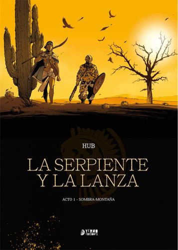 Libro La Serpiente Y La Lanza 01 - Hub