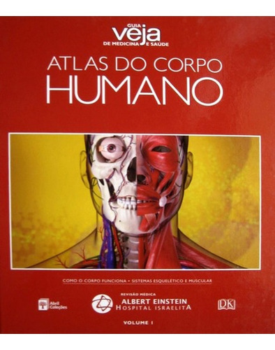 Atlas Do Corpo Humano - Guia Veja Medicina E Saúde