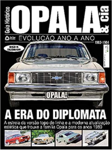 Guia Histórico Opala E Cia - Evolução Ano A Ano - 1983 - 