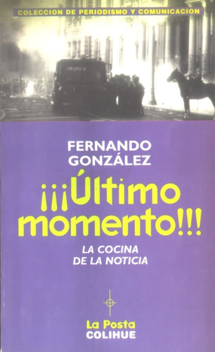 Ultimo Momento! - Fernando González Lucini