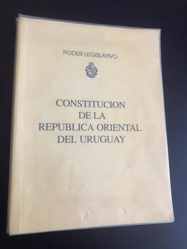 Constitución De La República Oriental Del Uruguay - 2001