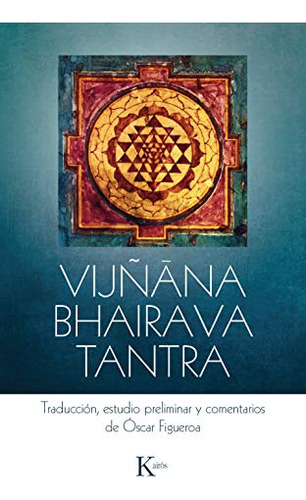 Libro Vijñana Bhairava Tantra De Varios Autores Kairós