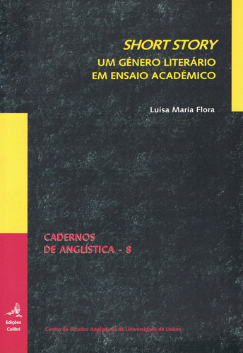 Short Story - Um Género Literário Em Ensaio Académico - M