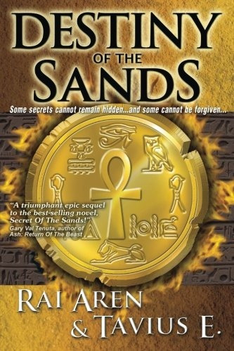Destiny Of The Sands (secret Of The Sands) (volume 2)