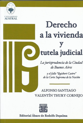 Derecho A La Vivienda Y Tutela Judicial Santiago 