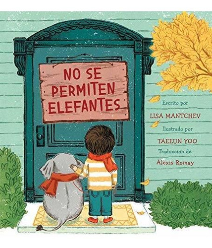 Libro : No Se Permiten Elefantes (strictly No Elephants) -.