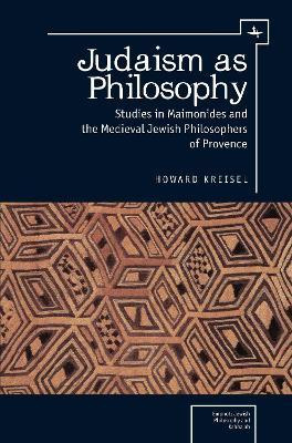 Libro Judaism As Philosophy - Howard Kreisel