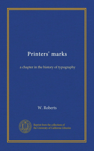 Libro: Printers Marks: A Chapter In The History Of Typograp