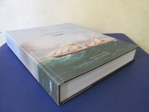 Imponente Libro Cia Sudamericana De Vapores 150 Años Escaso (Usado)