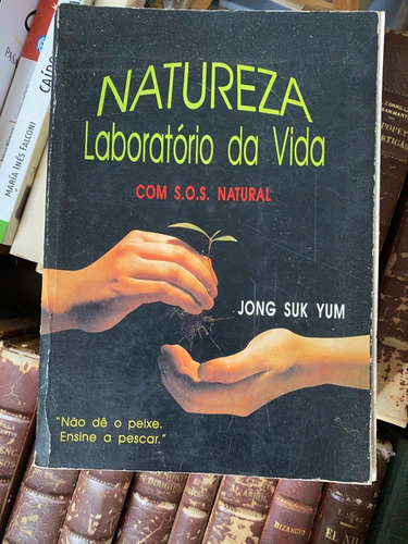 Natureza, Laboratorio Da Vida  (en Portugués)    H2