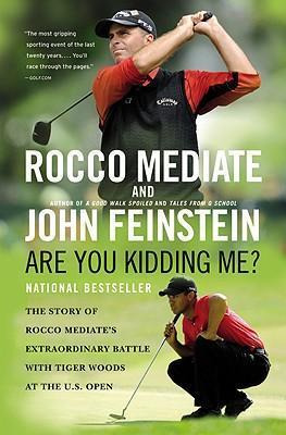 Libro Are You Kidding Me? : The Story Of Rocco Mediate's ...
