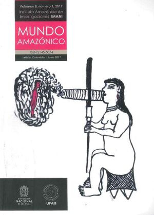 Libro Revista Mundo Amazónico Vol. 8 N° 1 2017