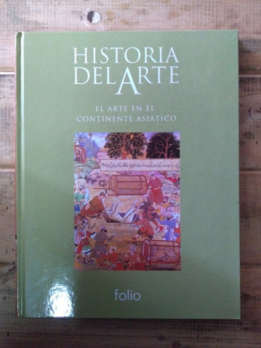 Historia Del Arte En El Continente Asiático. Folio