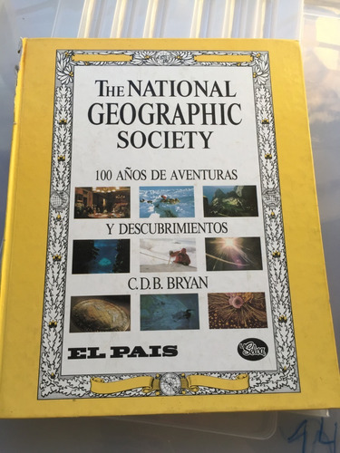 Libro Nathional Geographic Society 100 Años - El País