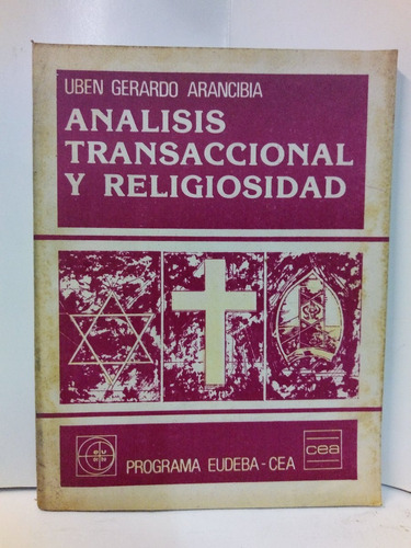 Analisis Transaccional Y Religiosidad - Uben G. Aranciba