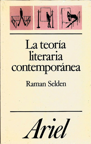 La Teoría Literaria Contemporánea - Raman Selden