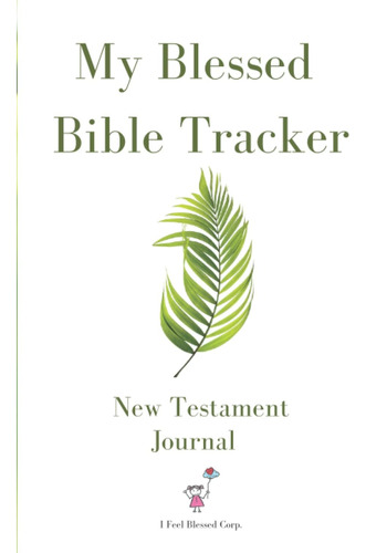 Libro: My Blessed Bible Tracker: Diario Del Nuevo Testamento