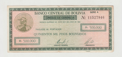 Billete Bolivia Gerencia 500000 Bolivianos 1984 (c85)
