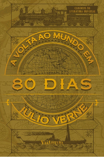A Volta Ao Mundo Em 80 Dias, De Julio Verne. Editora Via Leitura Em Português