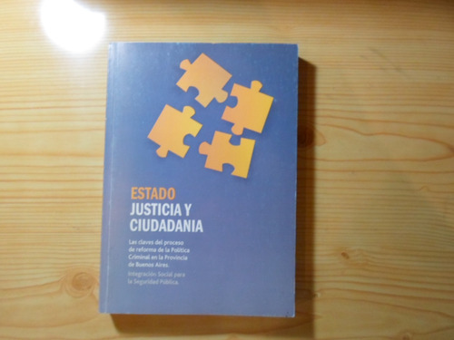 Estado Justicia Y Ciudadania - Alejandro Batista