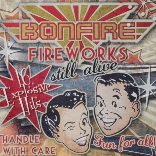 Bonfire Fireworks... Still Alive !!! Cd Us Import