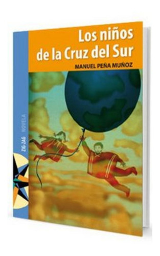 Los Niños De La Cruz Del Sur  - Manuel Peña