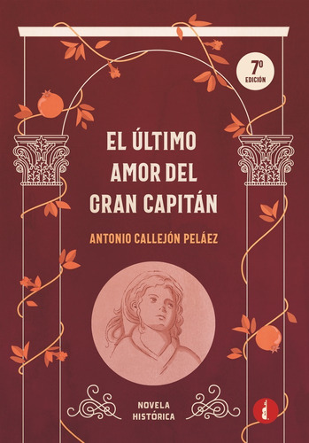Libro El Ãºltimo Amor Del Gran Capitã¡n - Callejã³n Pelã¡...