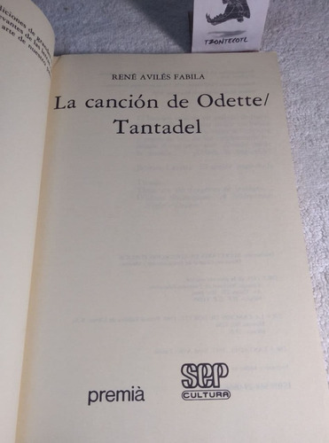 Tantadel, La Canción De Odette / René Avilés Fabila (Usado)