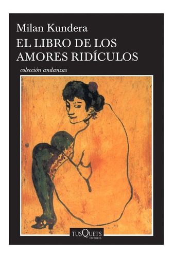 El Libro De Los Amores Ridículos / Nuevo Y Original