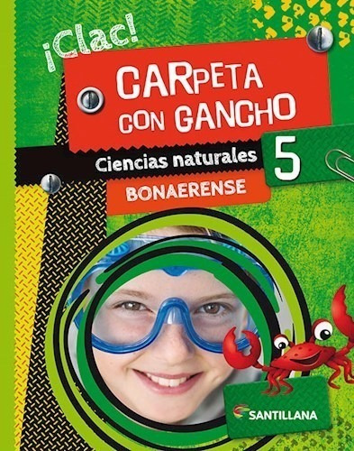 Ciencias Naturales 5 Bonaerense Santillana Clac Carpeta Con