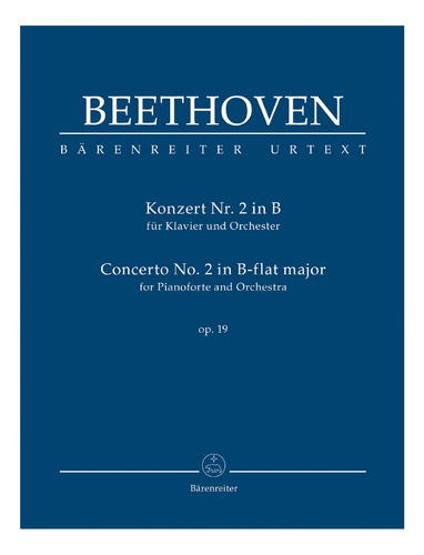 L.v. Beethoven: Concerto No.2 In B-flat Major Op.19 For Pian