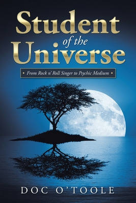 Libro Student Of The Universe: From Rock N' Roll Singer T...