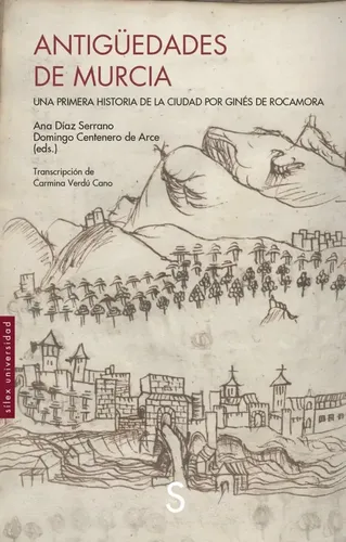 Antiguedades De Murcia - Diaz Serrano Ana