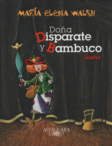 Doña Disparate Y Bambuco - Teatro