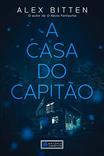 Libro Casa Do Capitao A De Bitten Alex Coerencia Editora