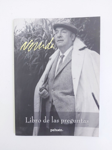 Libro De Las Preguntas - Neruda (d)
